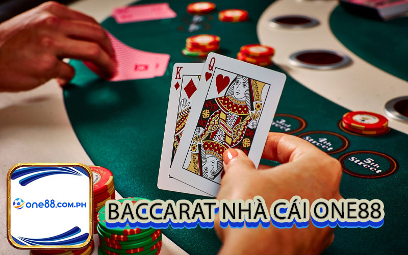 Chiến thuật thắng Baccarat nhà cái one88